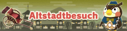 Altstadtbesuch