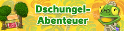 Dschungel-Abenteuer