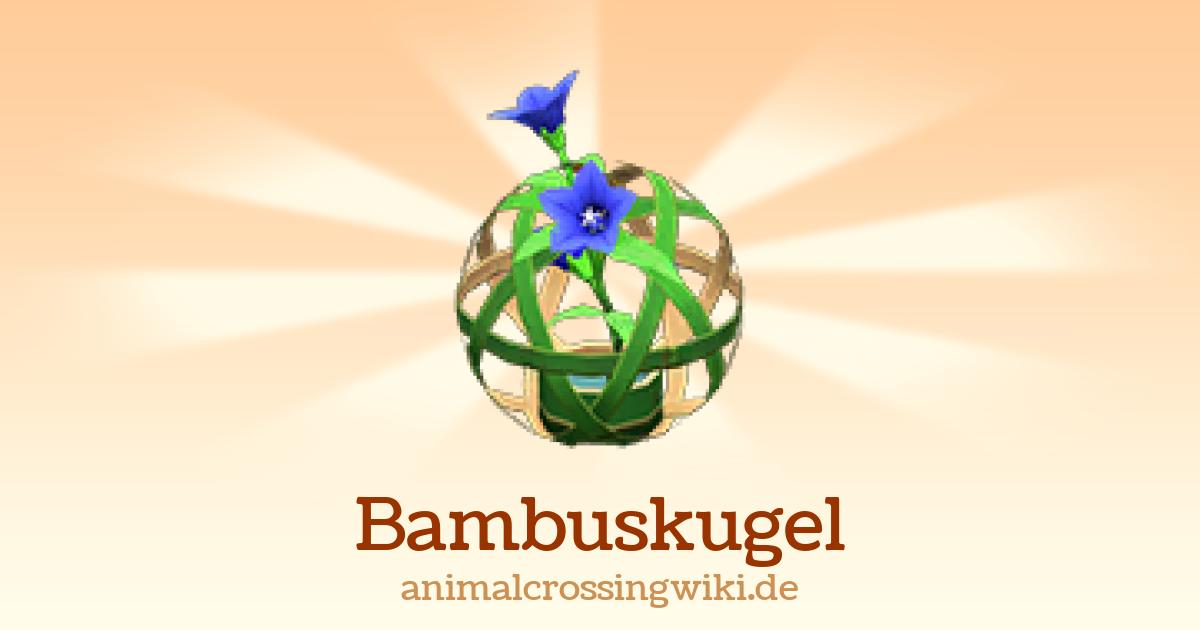 Bambuskugel (New Horizons) - Animal Crossing Wiki